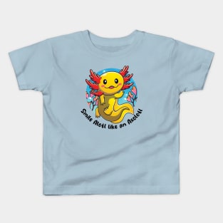 Smile alotl like an axolotl Kids T-Shirt